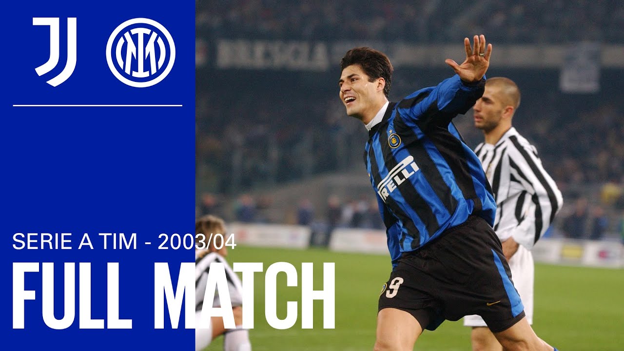 FULL MATCH | JUVENTUS vs INTER | 2003/04 SERIE A TIM - MATCHDAY 11 ⚫🔵🇮🇹