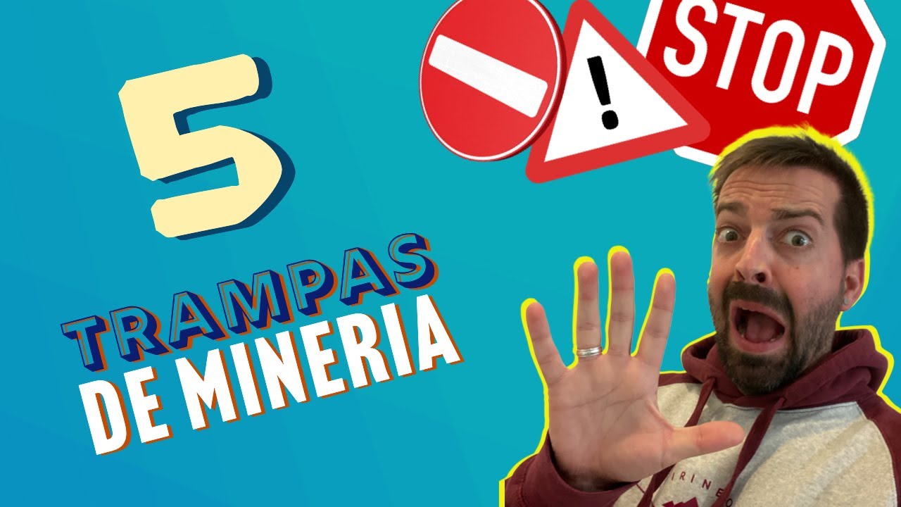 5 Trampas Mineria en examen práctico
