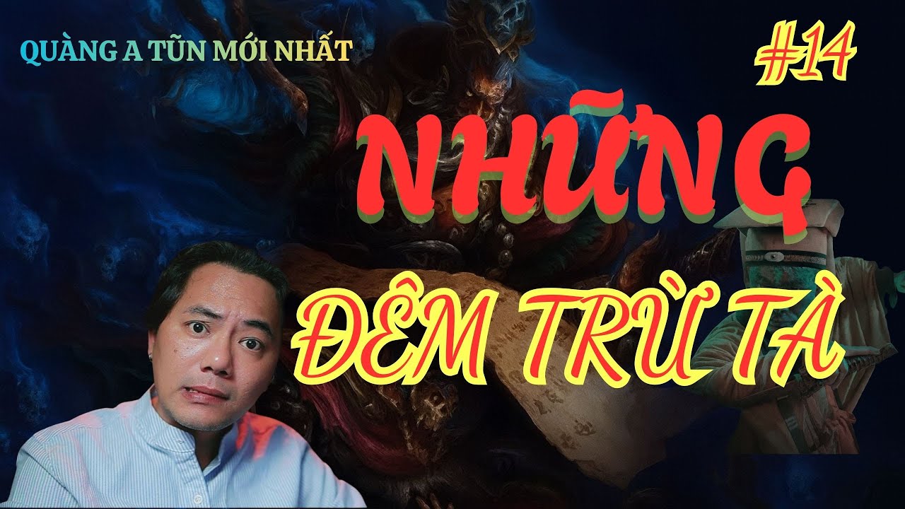 QUÀNG A TŨN MỚI NHẤT : 