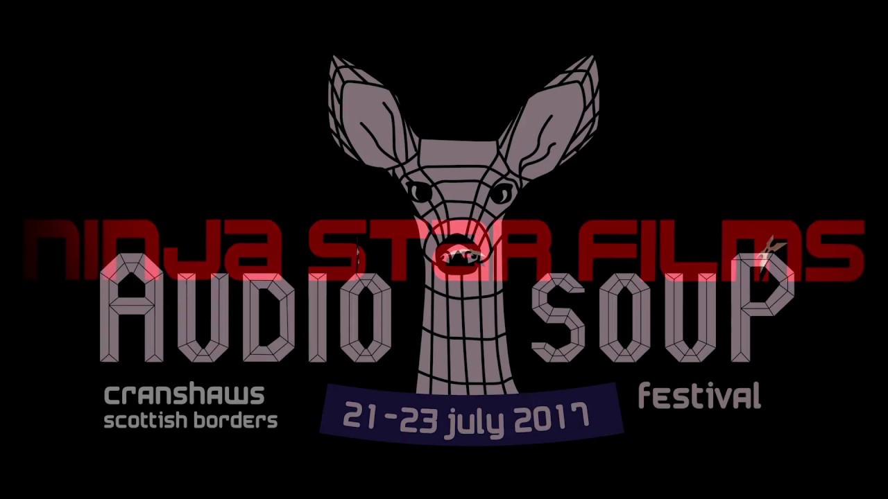 Audio Soup festival 2016 - Ninja Star Films