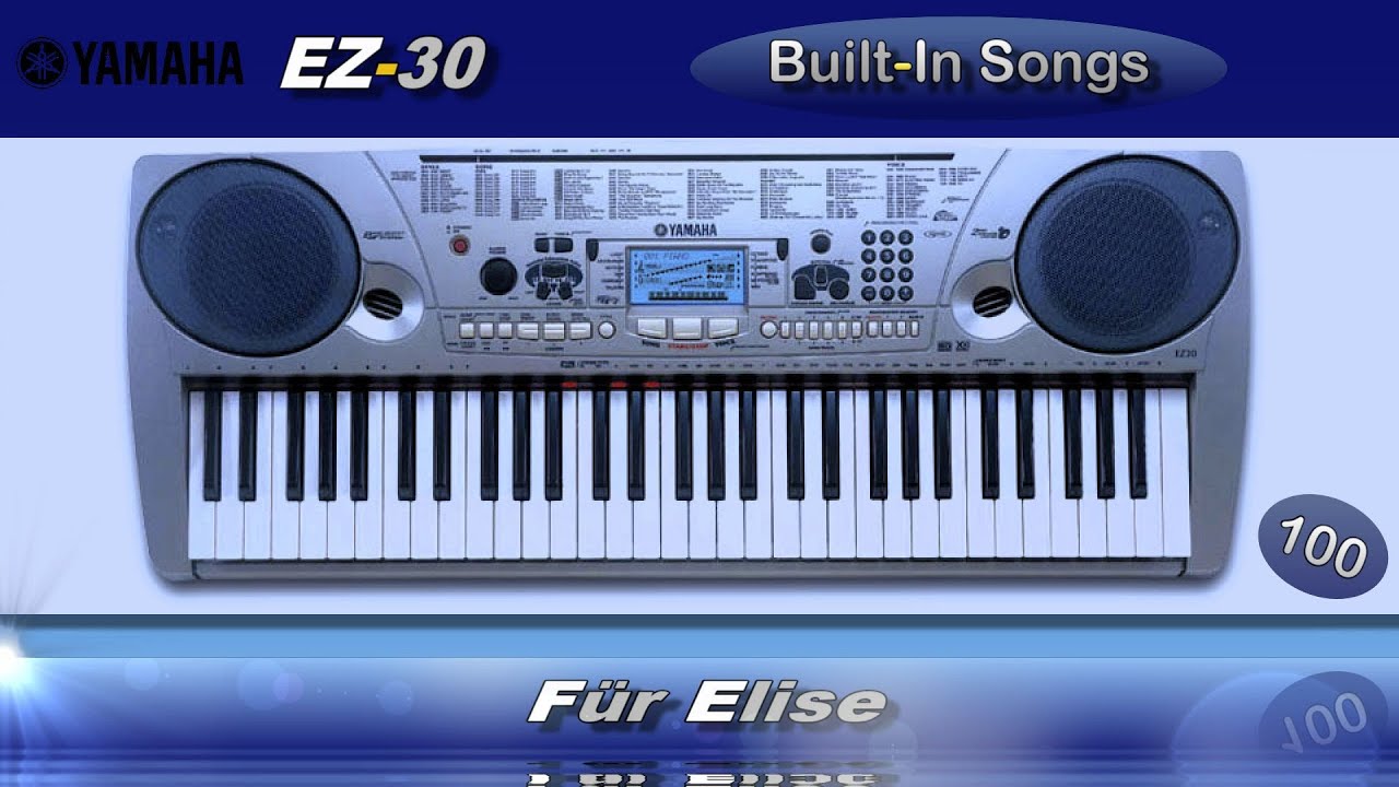 100 - Für Elise - Yamaha EZ-30 Built-In Songs