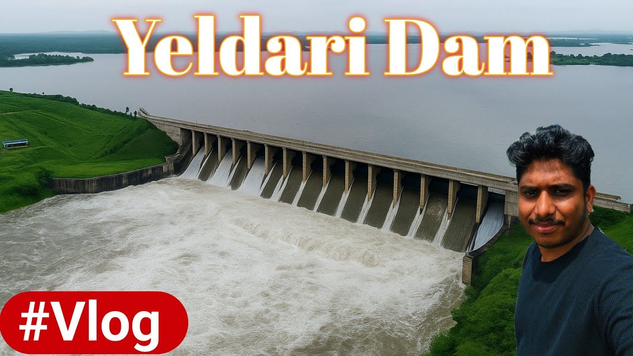 Yeldari dam vlog : Full tour