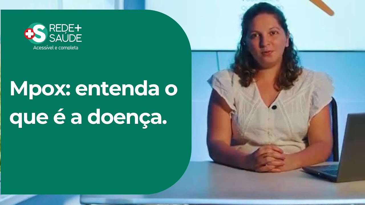 Mpox: entenda o que é a doença e as formas de prevenção