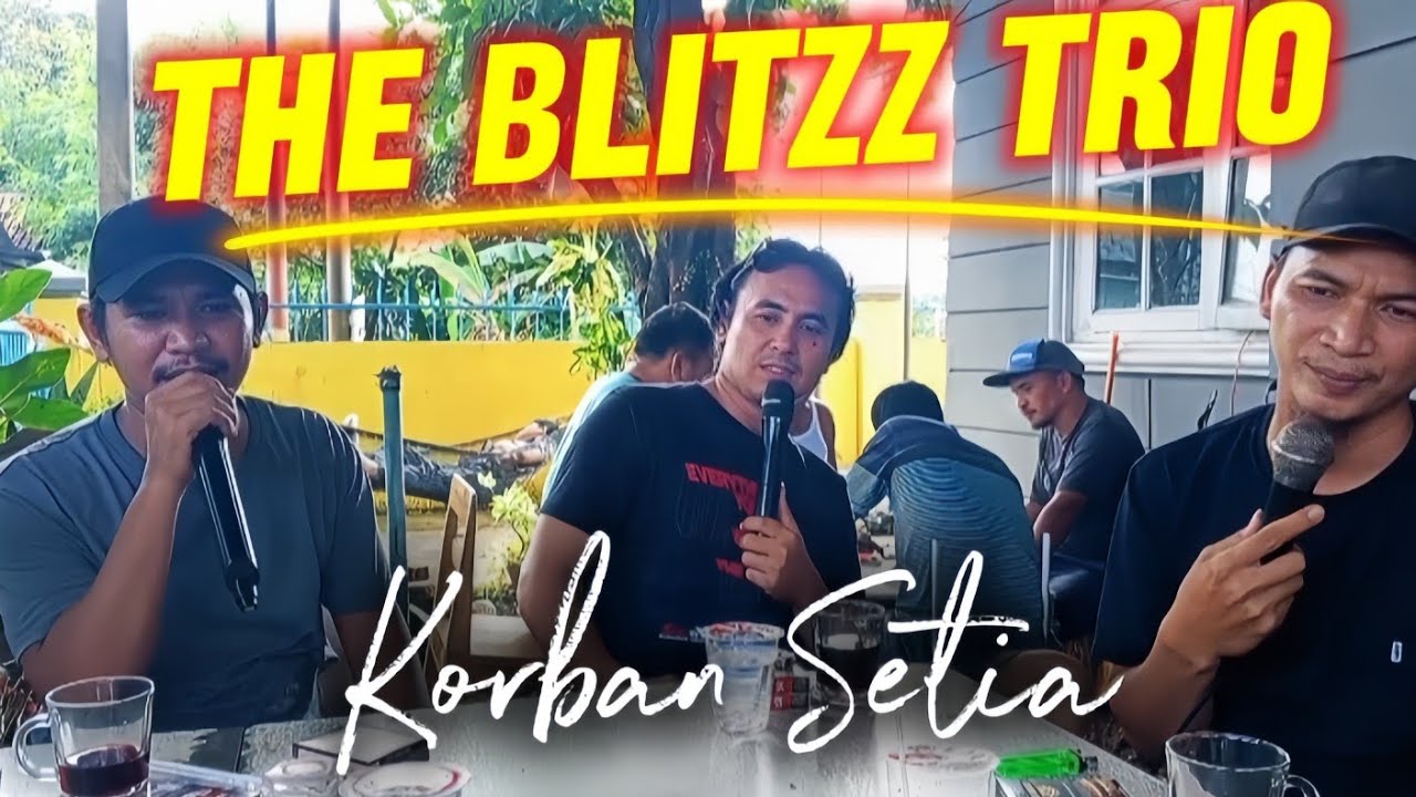 Korban Setia  - The Blitzz Trio + Lirik Lagu ( YouTube TOBING PARMUSIK TV )