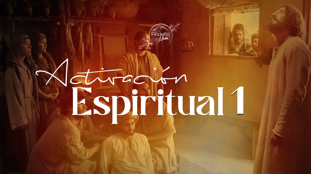 Activacion espiritual - Filadelfia Neiva - Pastor Guillermo Martínez