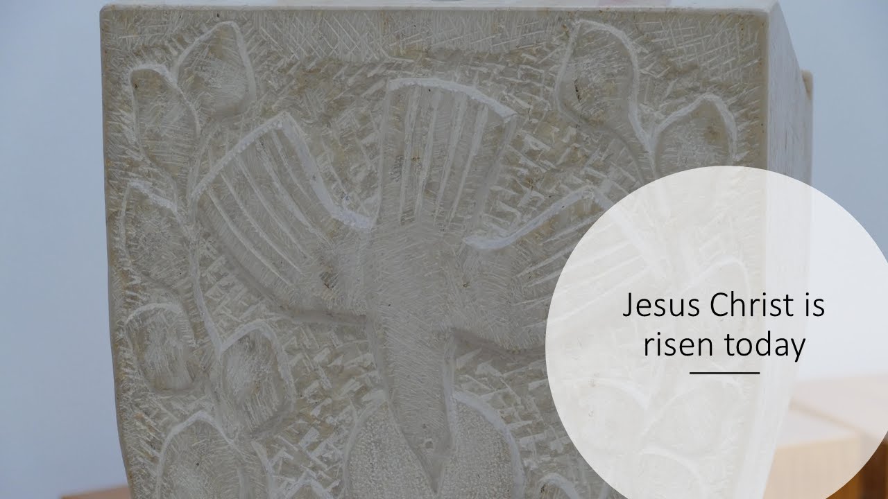 Jesus Christ is risen today