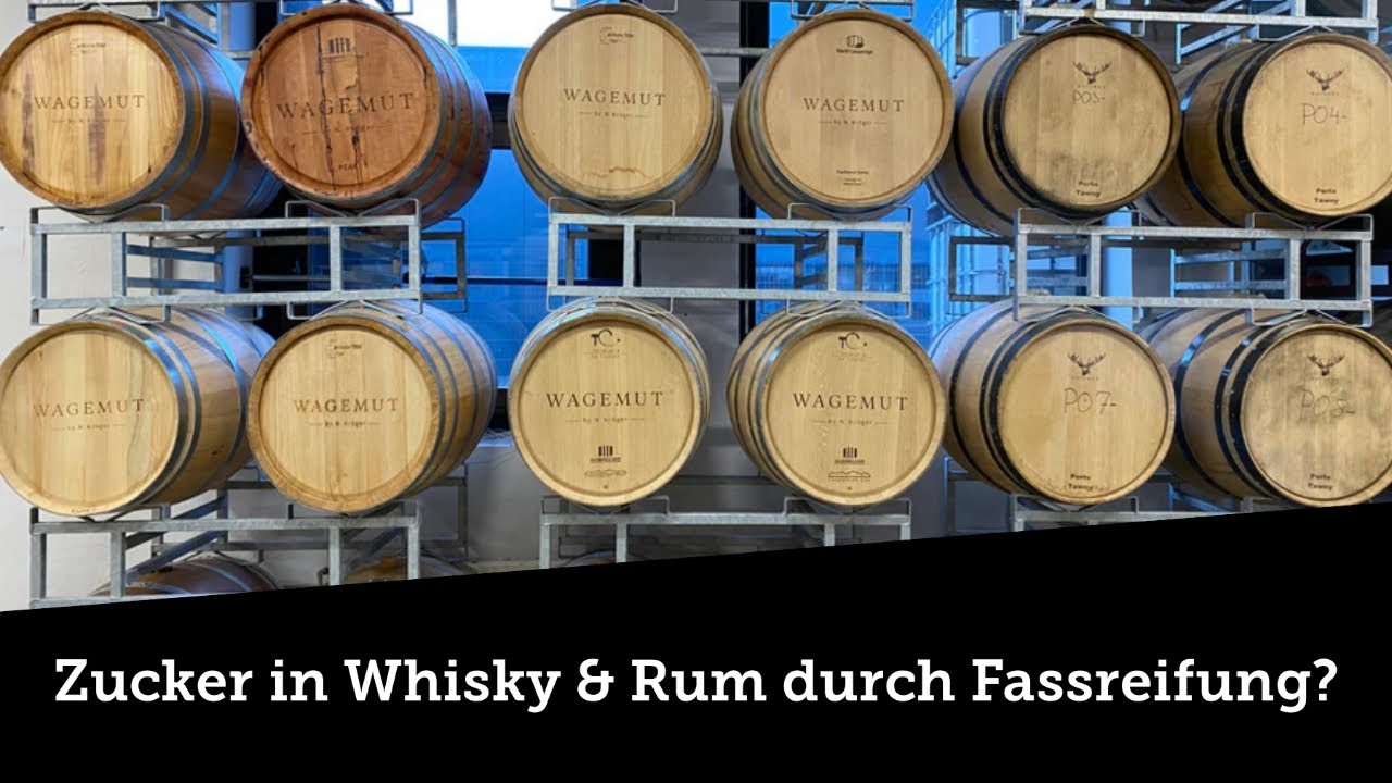 ZUCKER IN WHISKY & RUM DURCH FASSREIFUNG
