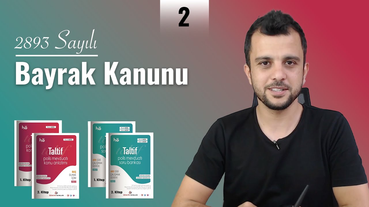 2 | Taltif PAEM 10 Polis Mevzuatı Video Eğitimi | Bayrak Kanunu - 2026