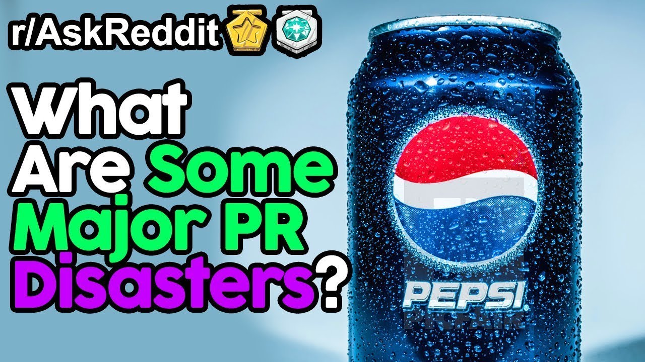 What Are Some Major PR Disasters? (r/AskReddit Top Posts | Reddit Stories)