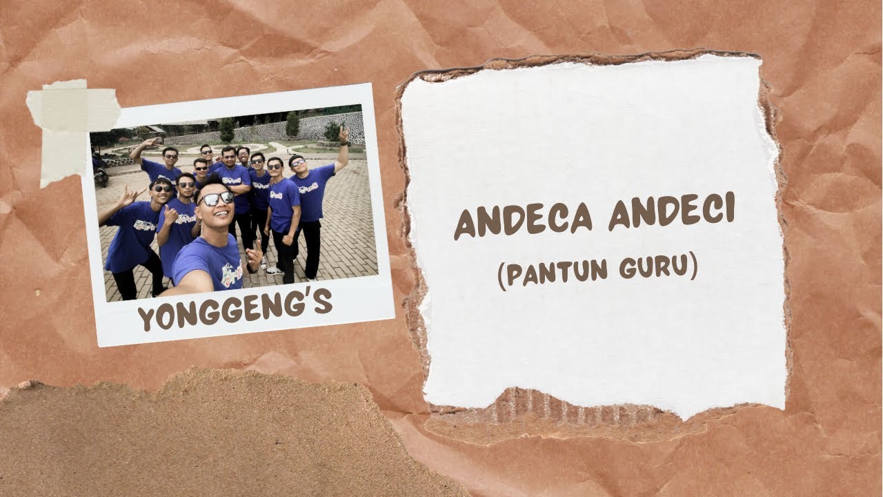 ANDECA ANDECI - Pantun Guru (Cover Guru2 Gokil)
