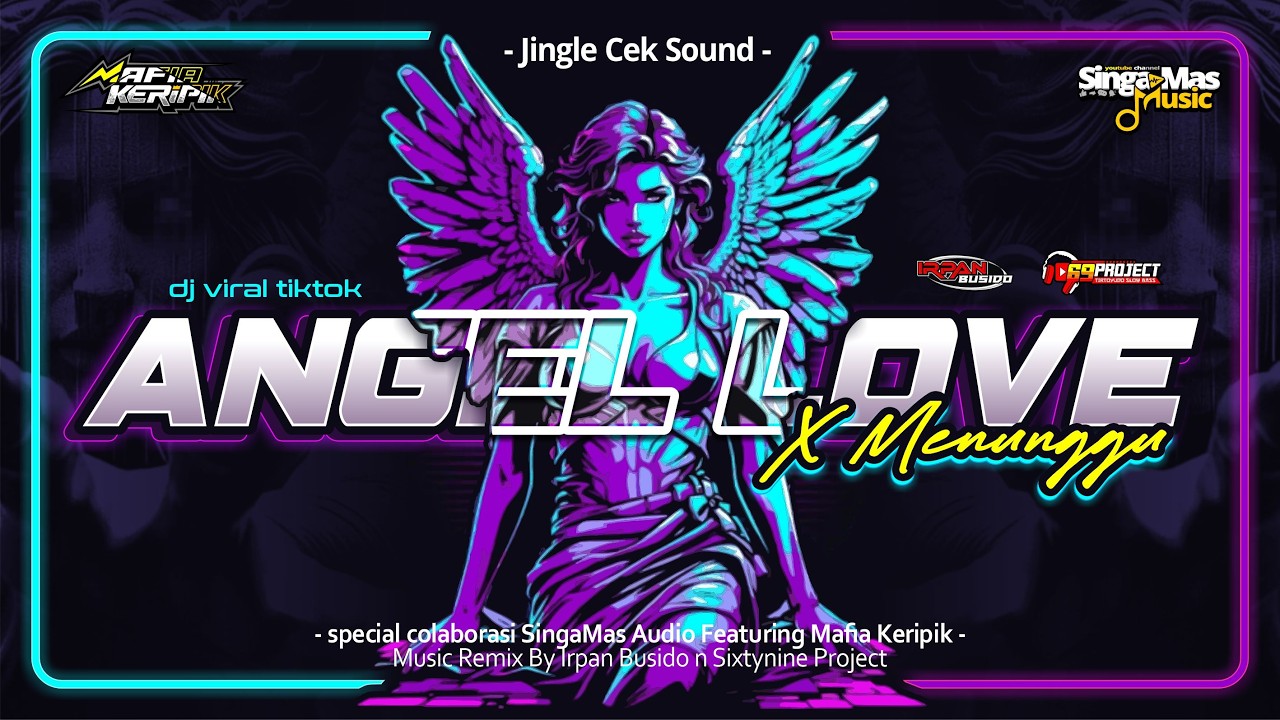 DJ ANGEL LOVE X MENUNGGU DJ PANDA VIRAL TIKTOK | STYLE PARTY FULL BASS | IRPAN BUSIDO n 69 PROJECT