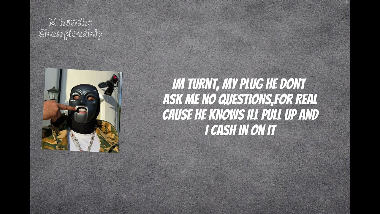 M huncho- Championship lyric video