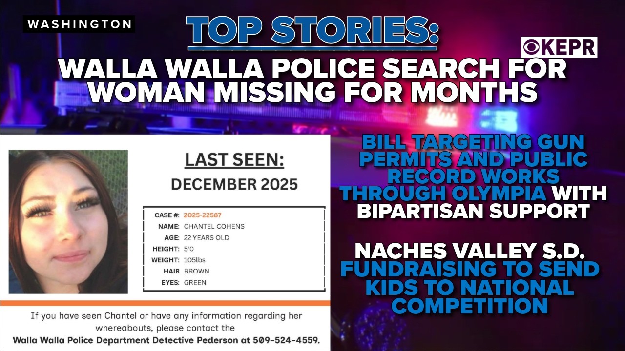 TOP STORIES: Walla Walla Police search for woman missing for months, ask for public's help