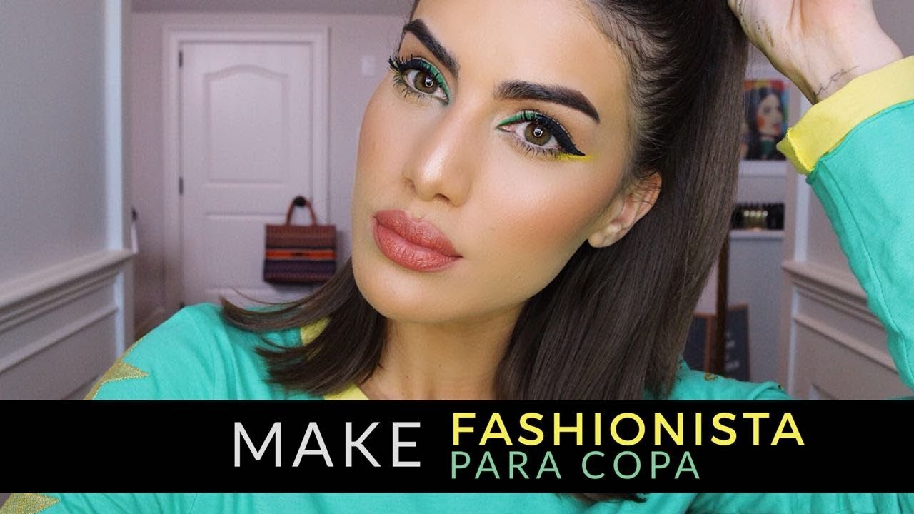 MAKE Fashionista Pra COPA 2018!
