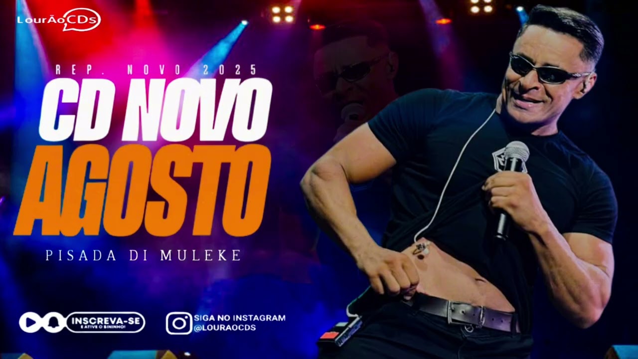 PISADA DI MULEKE CD NOVO AGOSTO 2025 PRA PAREDÃO REPERTÓRIO NOVO #euvouentrar