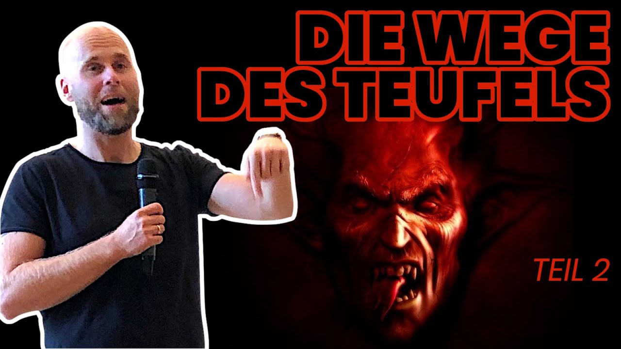 Die Wege des Teufels Teil 2