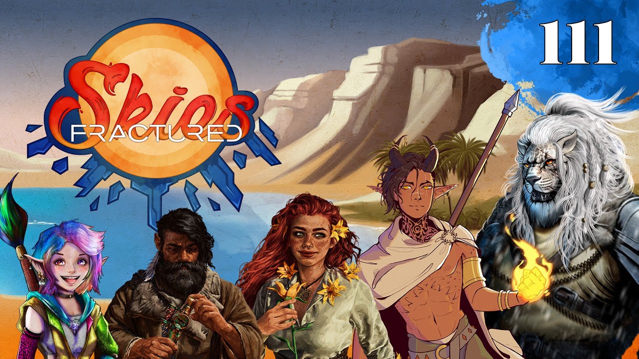 Fractured Skies - Ep.111 - D&D Kampagne mit Line, Squi, Chaya, Behaartmitbart & Lumenti