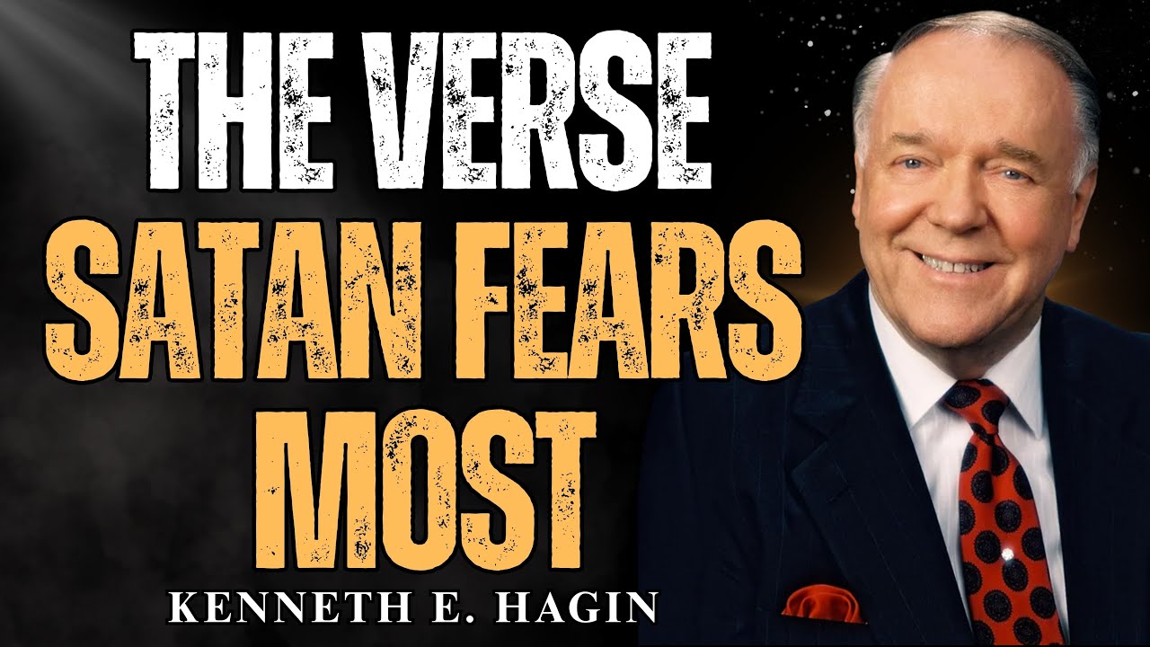 MARK 11:23 &ndash; The VERSE SATAN FEARS MOST | Faith & Authority Teaching by Kenneth E. Hagin