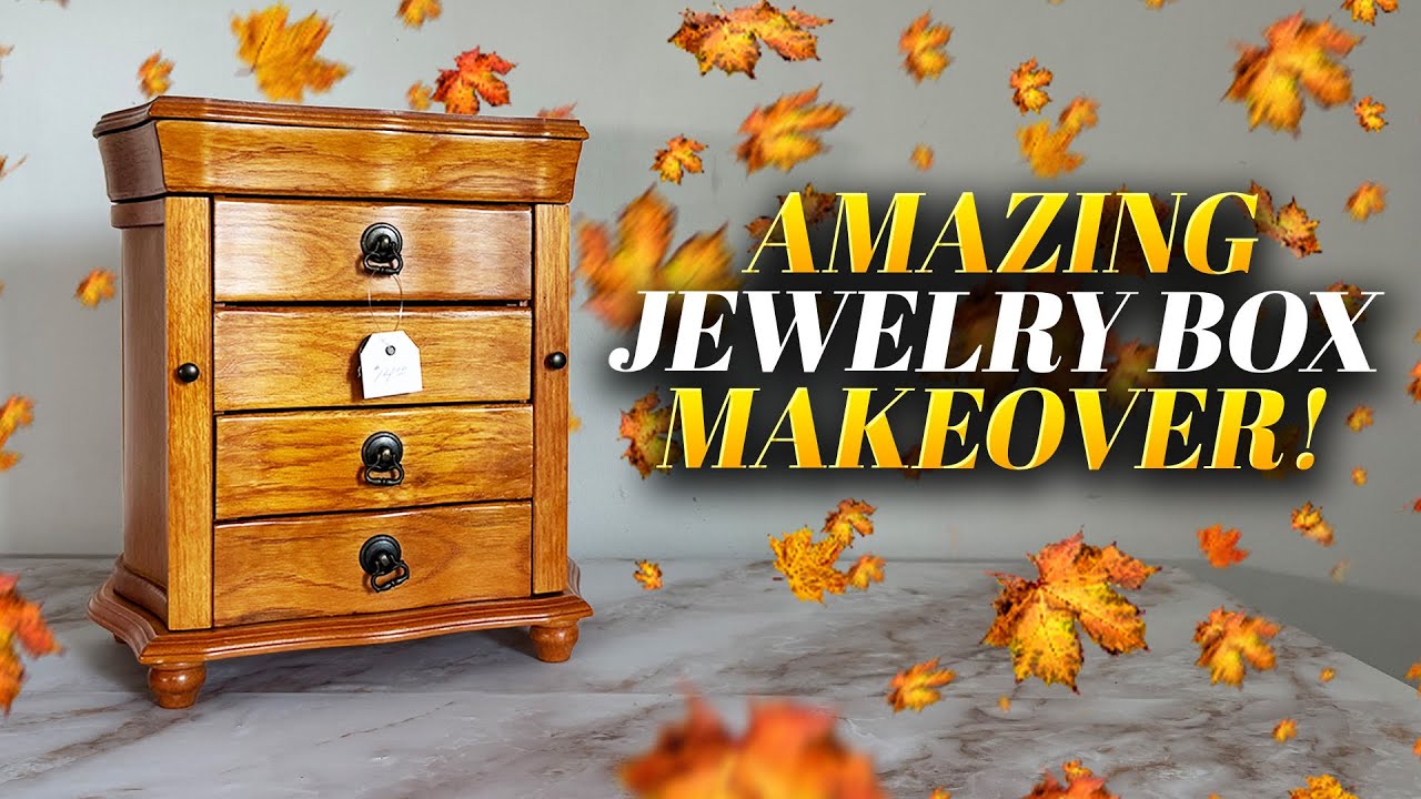 Stunning Fall Jewelry Box Makeover | DIY Dixie Belle Paint Transformation