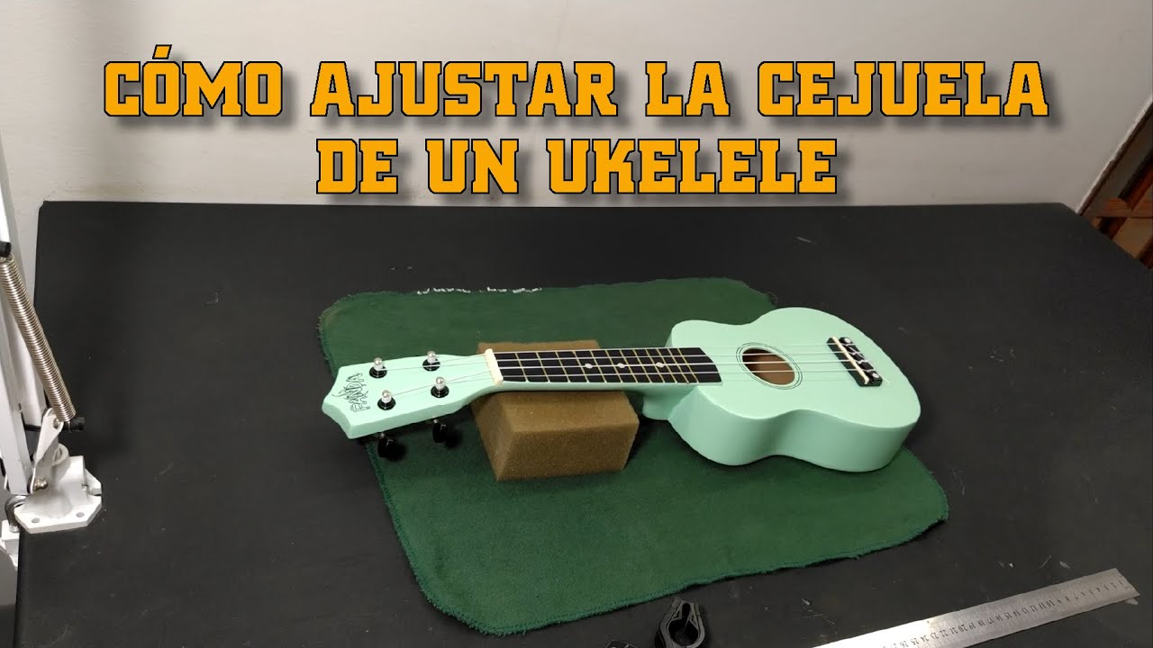 Como calibrar y ajustar un ukelele