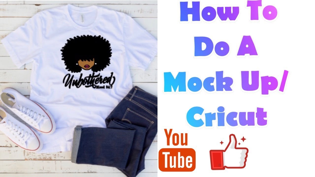 Mock Up Tutorial/ Cricut Design Space/Shirt Mock Up