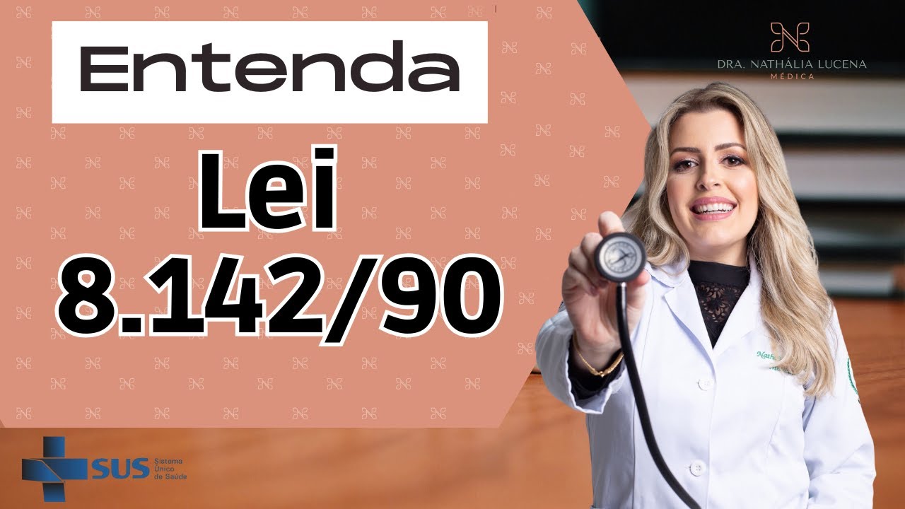 Lei 8142 Legislação SUS Atenção Básica