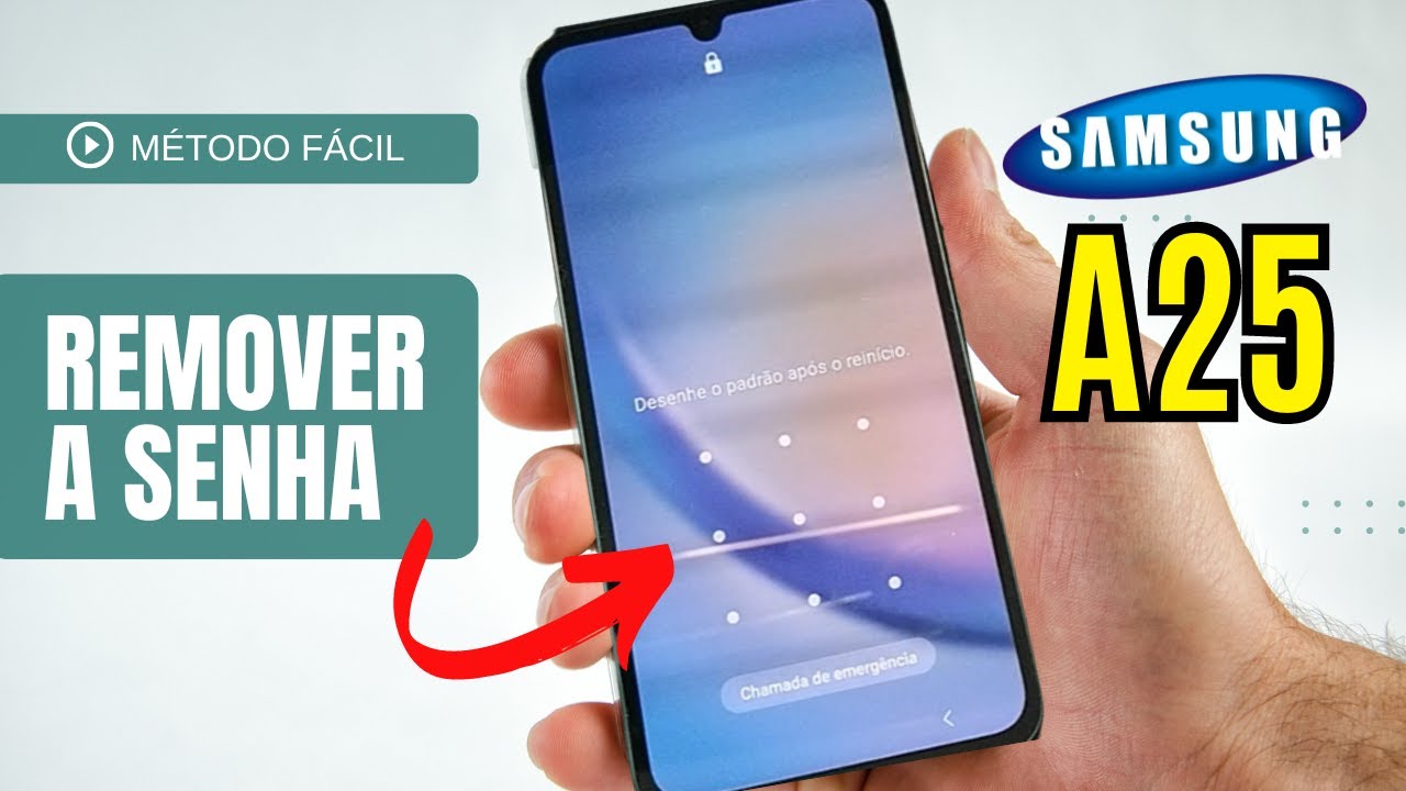 REMOVER SENHA DO USUÁRIO SAMSUNG A25