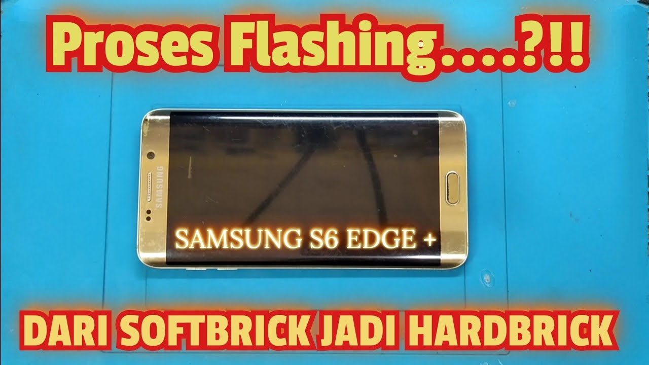 Flash HP SAMSUNG S6 EDGE PLUS //Stuck Download Mode