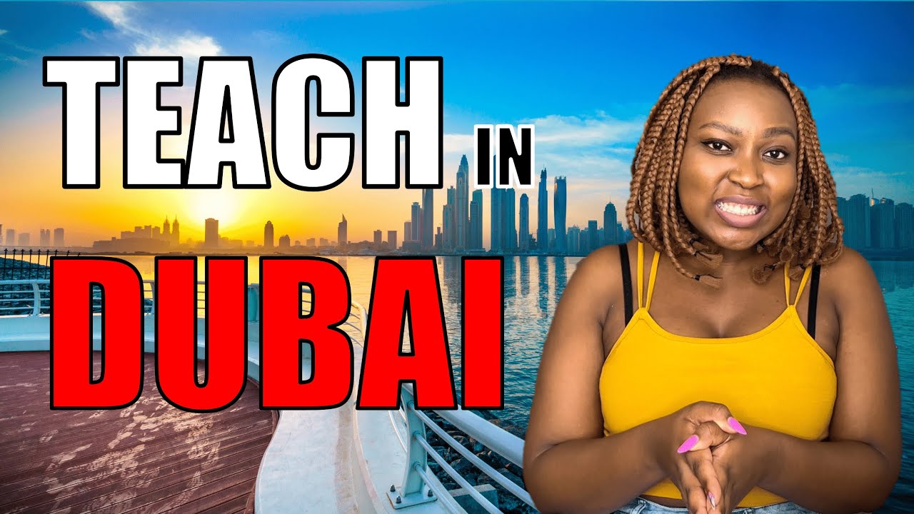 Requirement for a teaching job in Dubai
