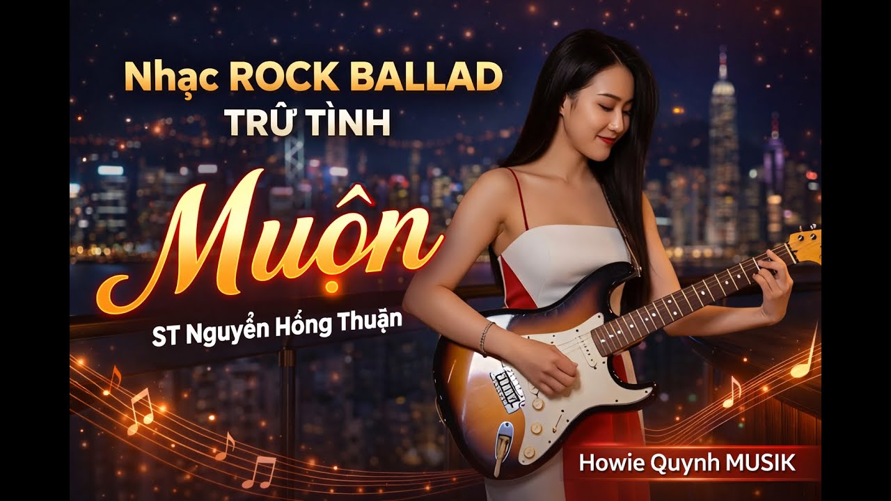 Muộn ST Nguyễn Hồng Thuận