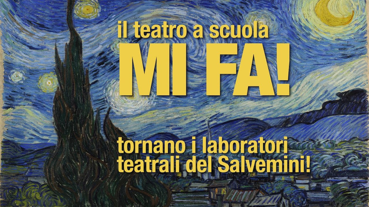 Il teatro a scuola MI FA