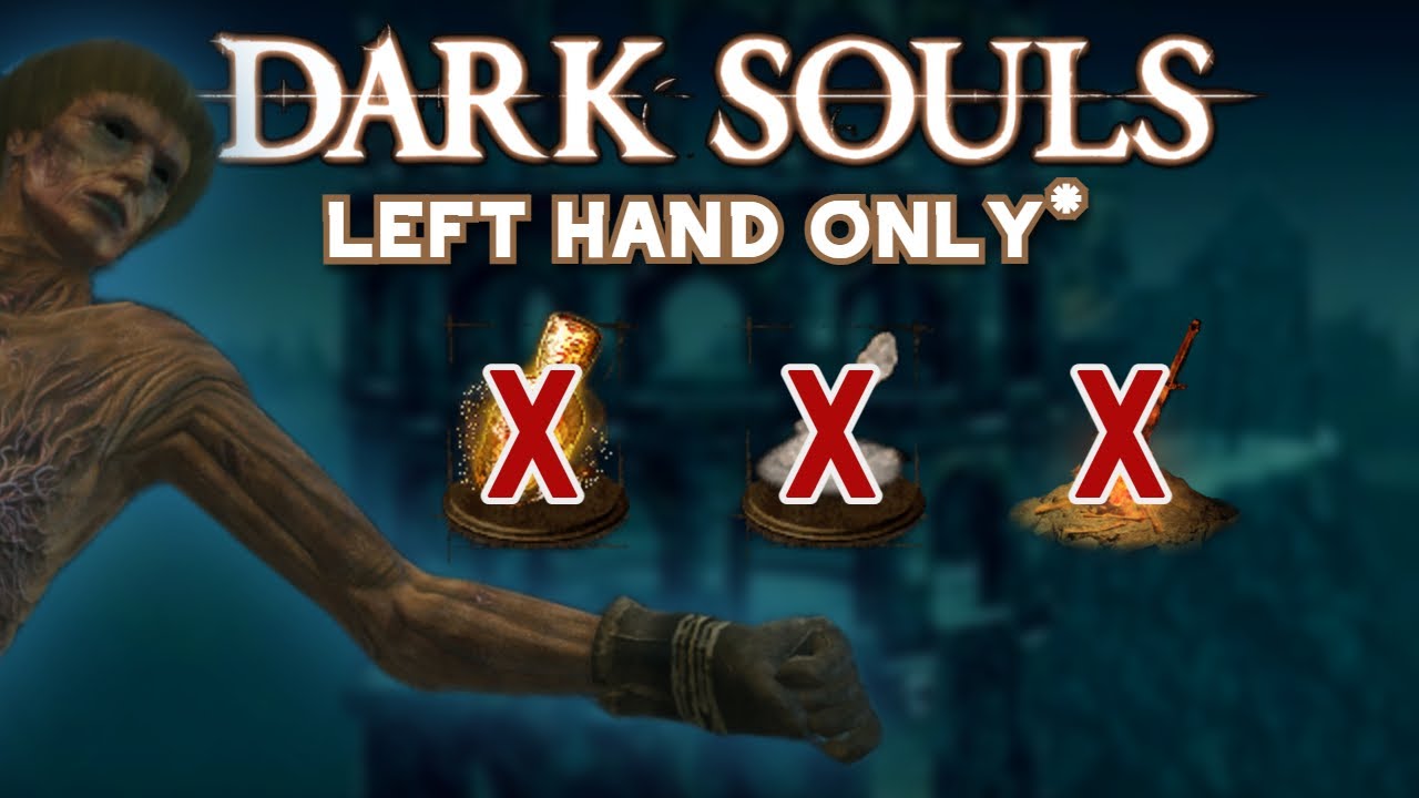 Beating Dark Souls With Only My Left Hand (mostly)