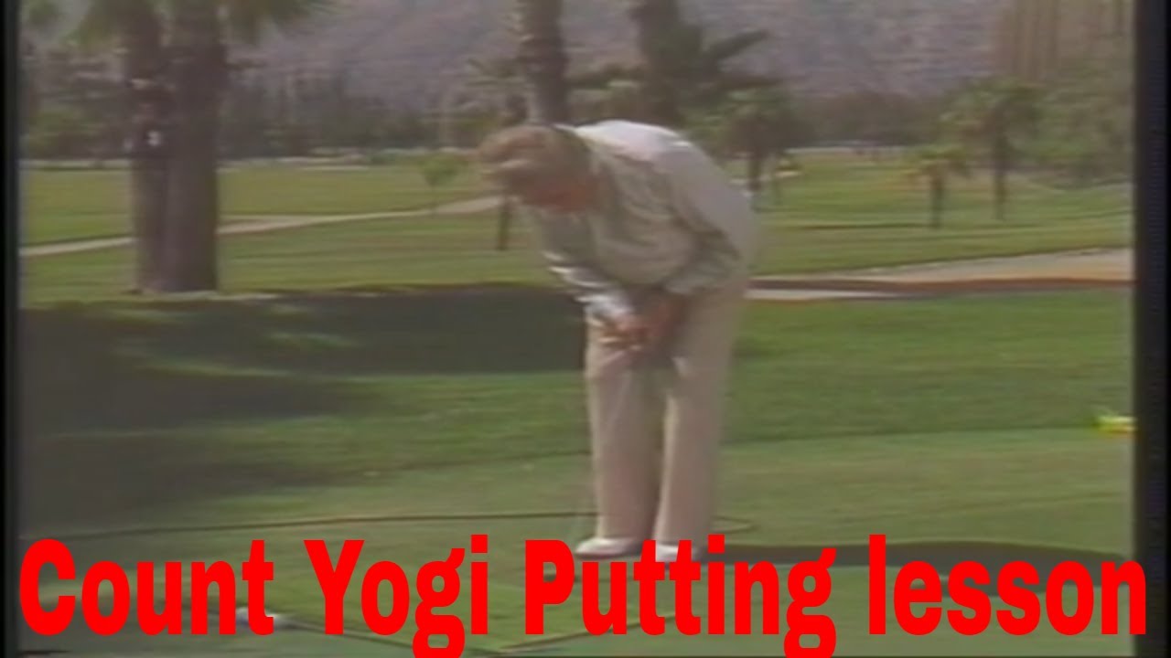 Golf putting lesson from Count Yogi
