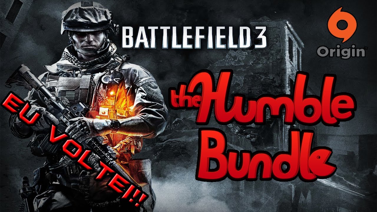 Battlefield 3 \\ Humble Bundle e sobre o canal - BioGamerBR