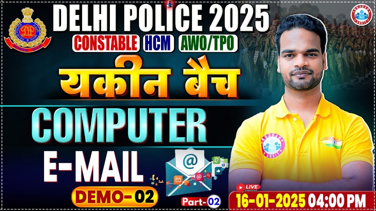 Delhi Police Vacancy 2025 | Computer Demo 2 By Shivam Sir | E-mail #2 | Delhi Police Classes