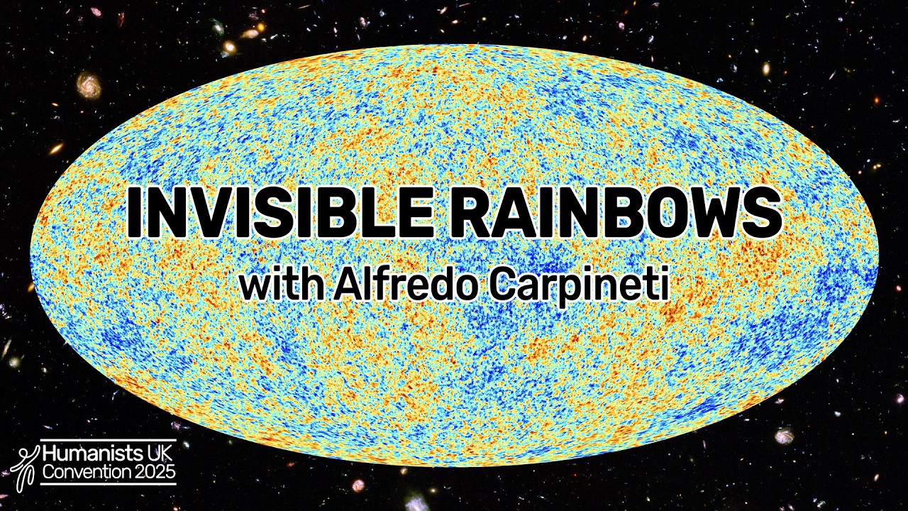 Invisible rainbows, with Alfredo Carpineti | Humanists UK Convention 2025