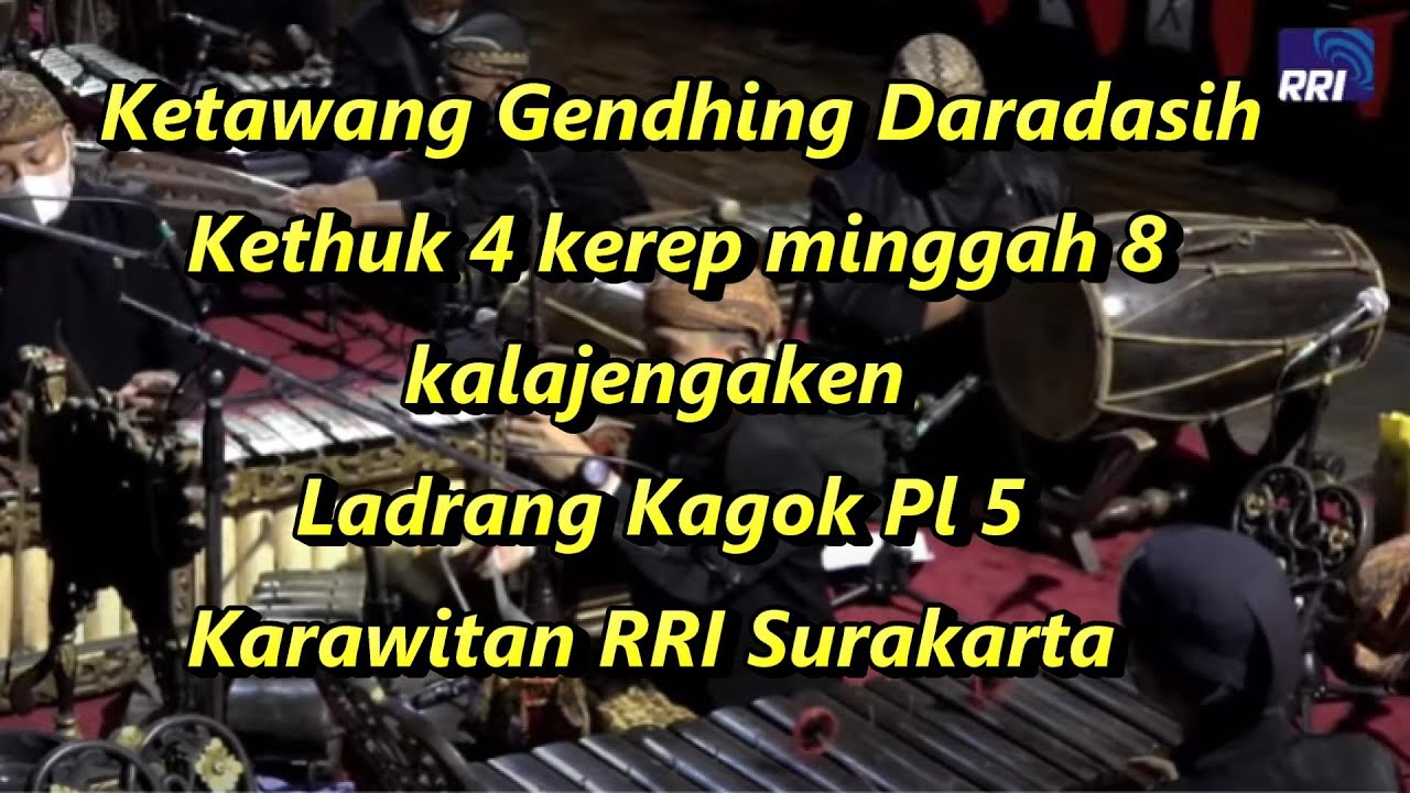 Notasi Ktw Gd Daradasih, Ldr Kagok Pl. 5 Karawitan RRI Surakarta