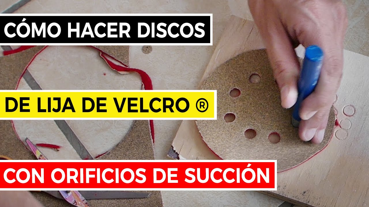 Cómo Hacer Discos de Lija de Velcro ® con Orificios de Succión 🔨