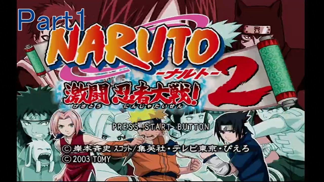 ナルト激闘忍者大戦!2 Part1