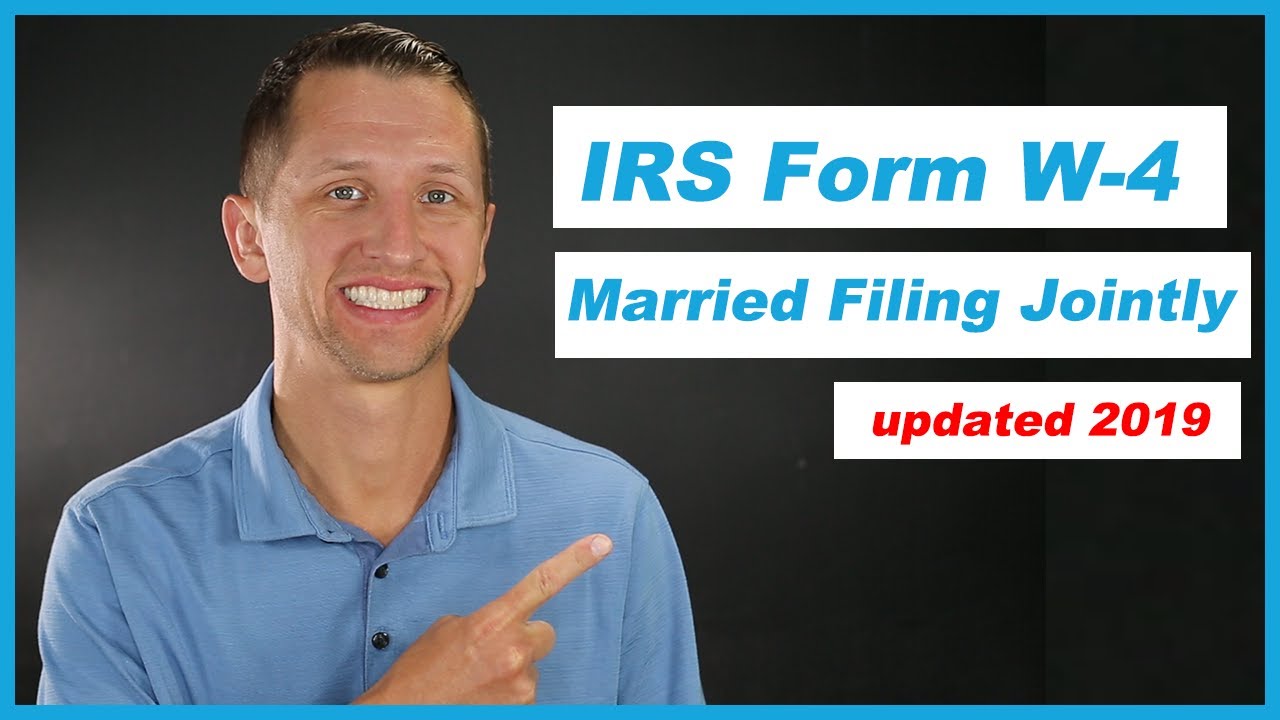 How to fill out IRS Form W-4 Married Filing Jointly 2019 Updated
