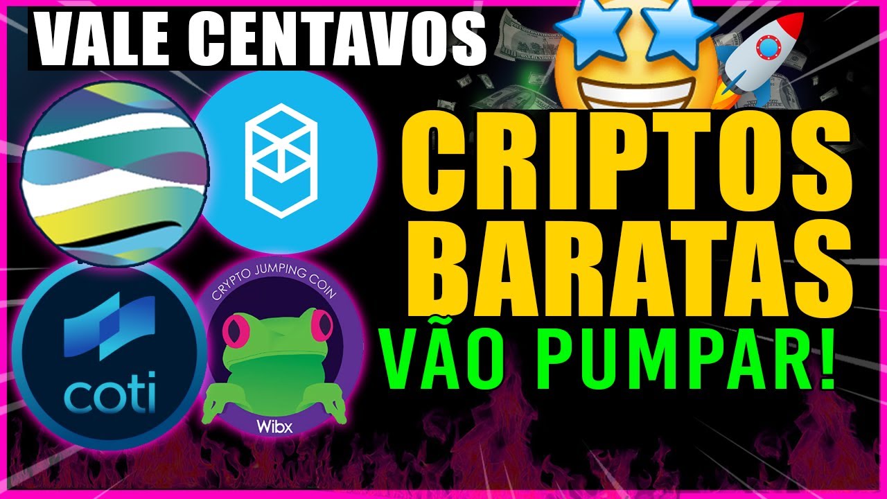 TOP CRIPTOMOEDAS BARATAS QUE VALEM CENTAVOS QUE PODEM VALORIZAR MUITO! CRIPTOS PROMISSORAS PARA 2022