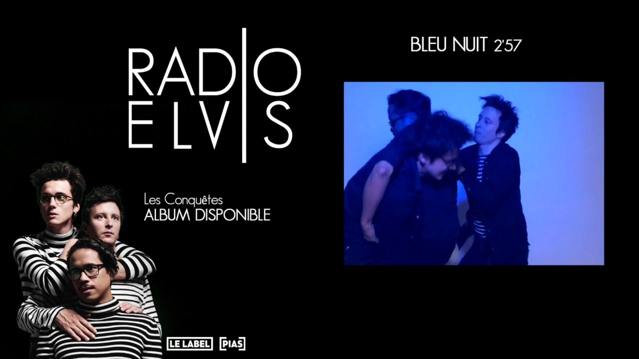 Radio Elvis - Bleu nuit / Synesthésie