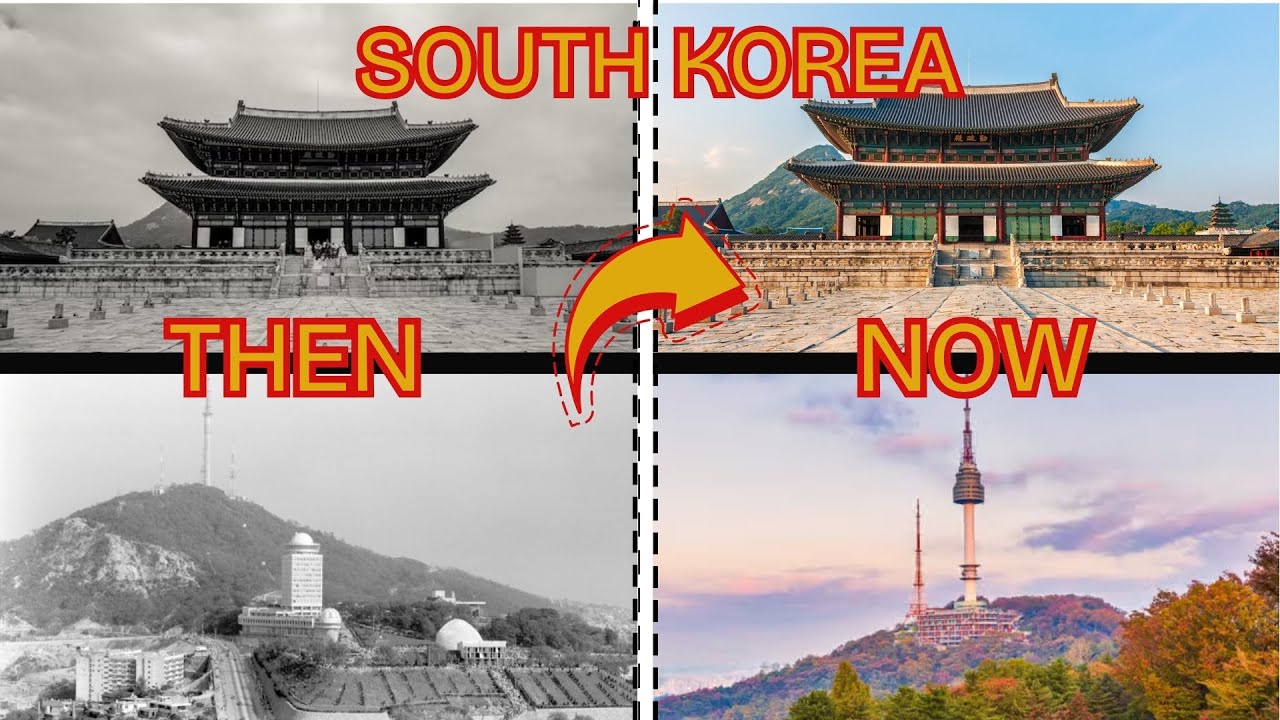 South Korea&rsquo;s Past vs Present &ndash; Famous Landmarks Show Stunning Transformation - Country Evolution!