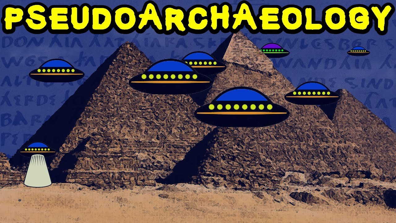 Ancient Aliens! Atlantis! What is Pseudoarchaeology? (with Atun-Shei Films and World of Antiquity)