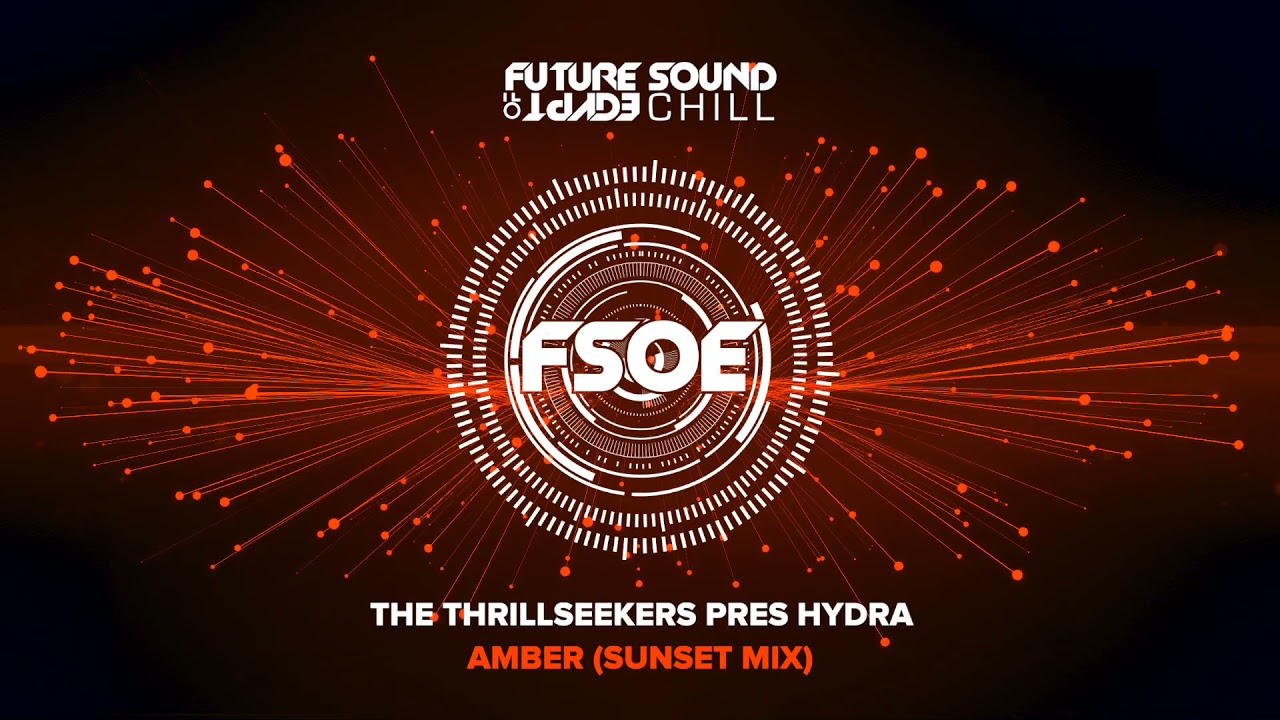 The Thrillseekers pres Hydra - Amber (Sunset Mix)