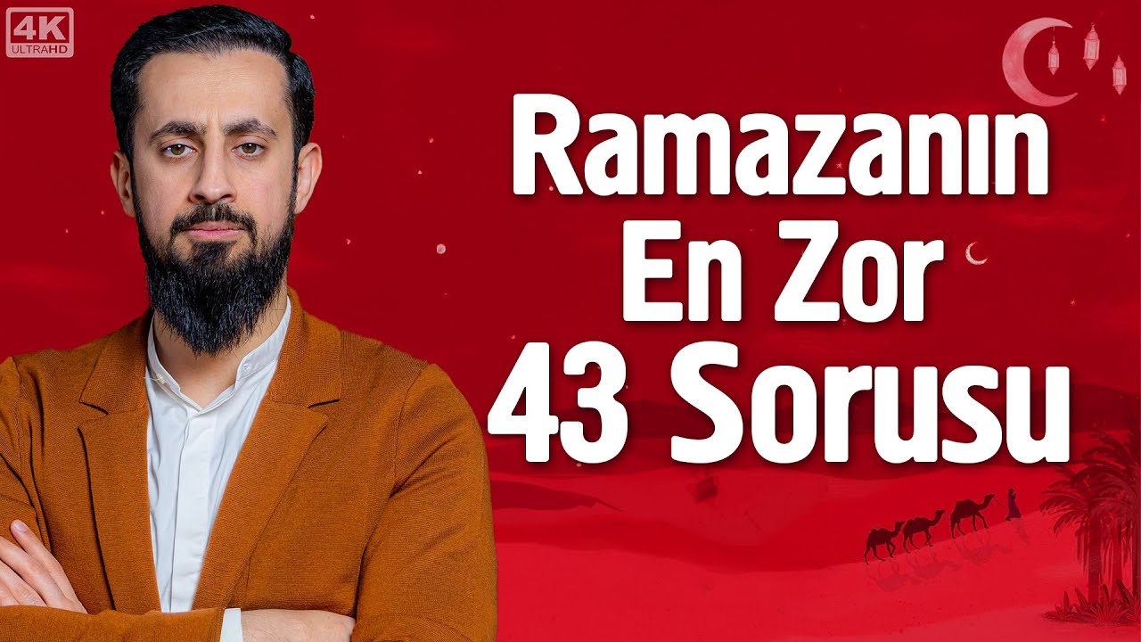 Ramazanın En Zor 43 Sorusu ‪@Mehmet Yıldız