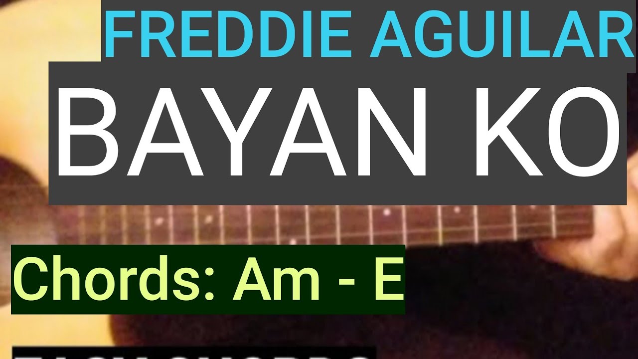 BAYAN KO by Freddie Aguilar Easy guitar chords - guitar tutorial #Bayanko #Freddieaguilar