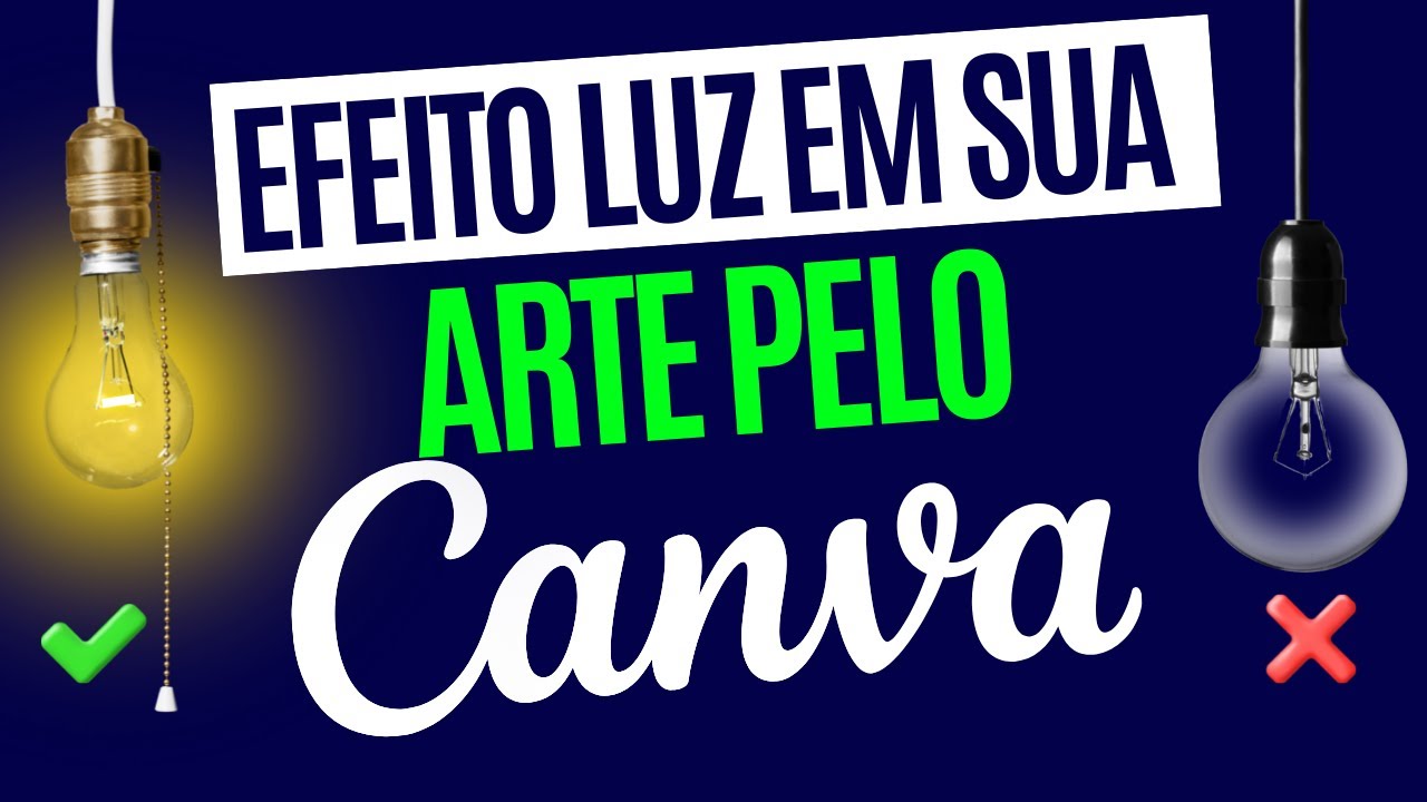 EFEITO LUZ EM SUA ARTE PELO CANVA