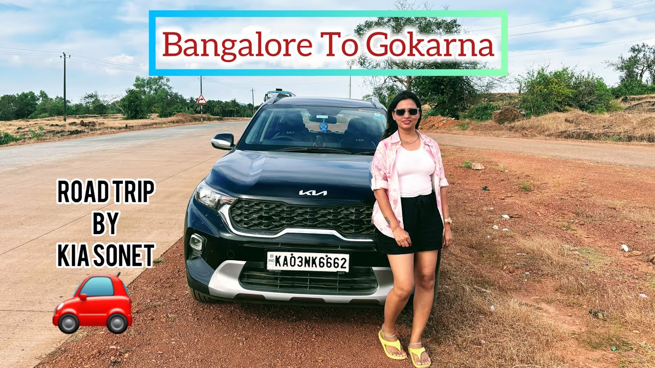 Bangalore To Gokarna🏖️| Road Trip By KIA Sonet HTK+|🚗 Gokarna Diaries| Reached Gokarna in 11 Hours|