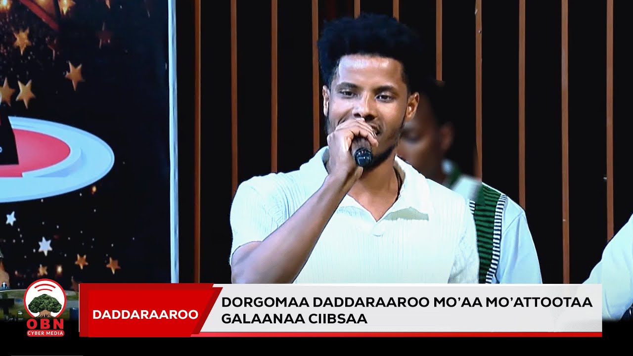 Dorgomaa Daddaraaroo Mo&rsquo;aa Mo&rsquo;attootaa Galaanaa Ciibsaa